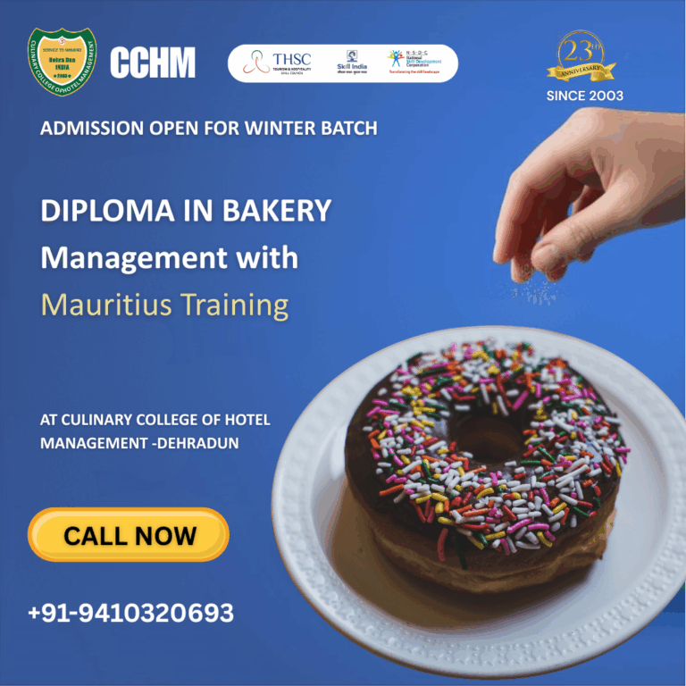 BAKERY & PATISSERIE COURSE – FAQs at CCHM Dehradun